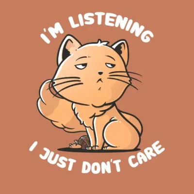 I Just Dont Care