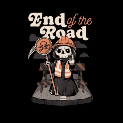 End of the Road