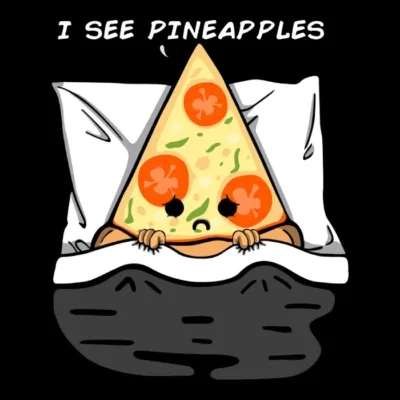 I See Pineapple