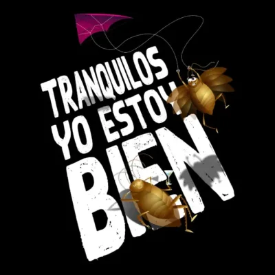 Tranquilos yo estoy bien