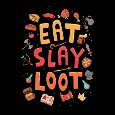 Eat Slay Loot