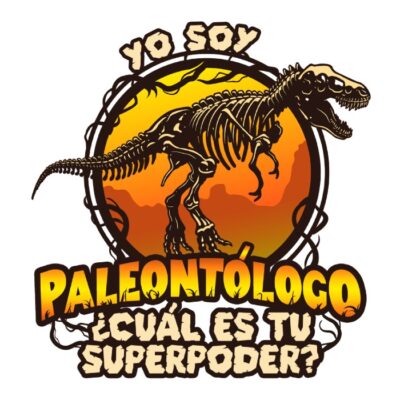 Yo soy paleontólogo ¿Cuál es tu superpoder?