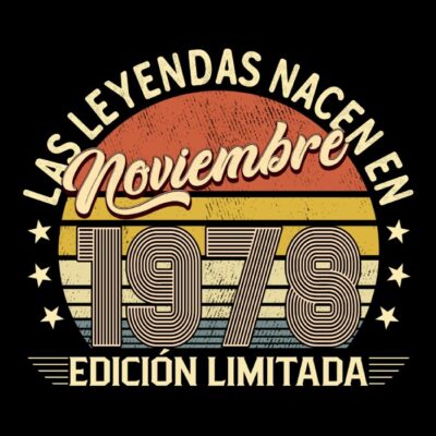 Las leyendas nacen en Noviembre de 1978