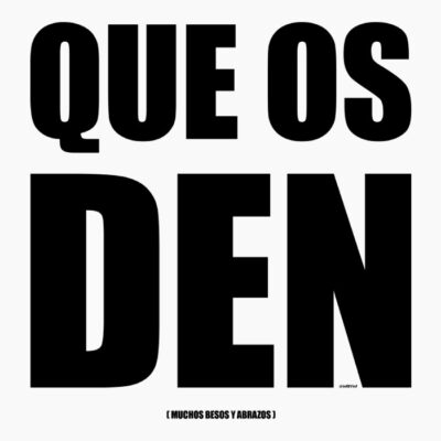 Que os den 2