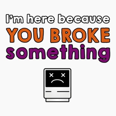 Youbrokesomething
