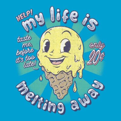 LIFE MELTING