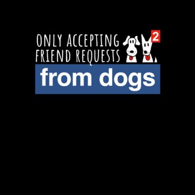 Only Accepting Friend Requests From Dogs