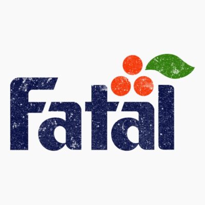 Fatal