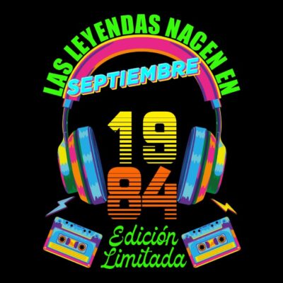 Las leyendas nacen en Septiembre de 1984
