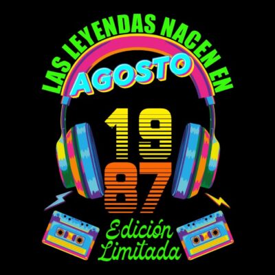 Las leyendas nacen en Agosto de 1987