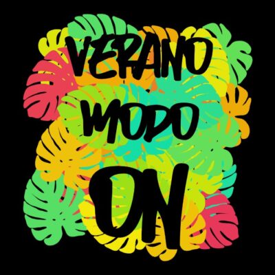 VERANO MODO ON