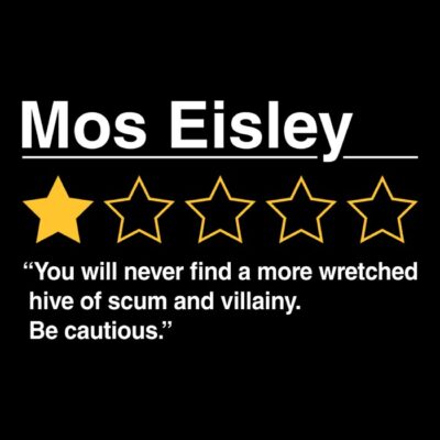 Mos Eisley Review