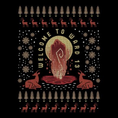Welcome To Ward 13 Ugly Sweater
