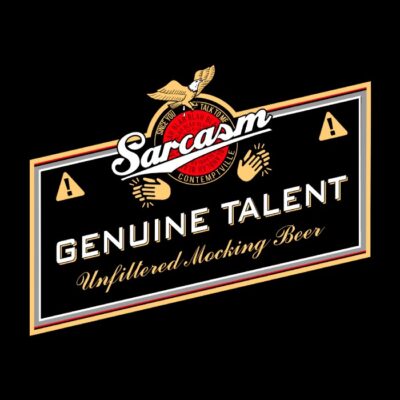 SARCASM - GENUINE TALENT