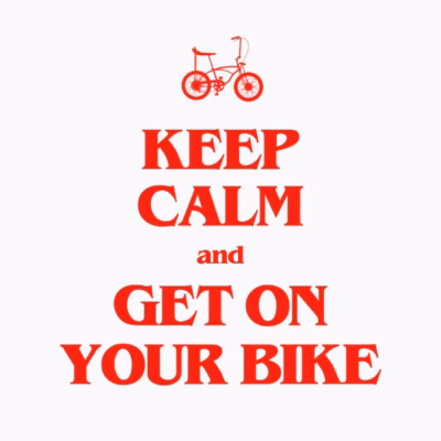 keep calm and bike 1