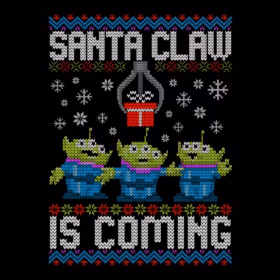 SANTA CLAW IS COMING