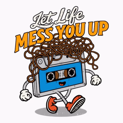 let life mess you up cassette shirtwoot