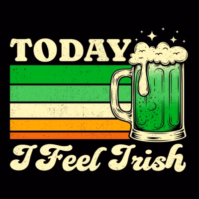 Today i feel irish vintage beer