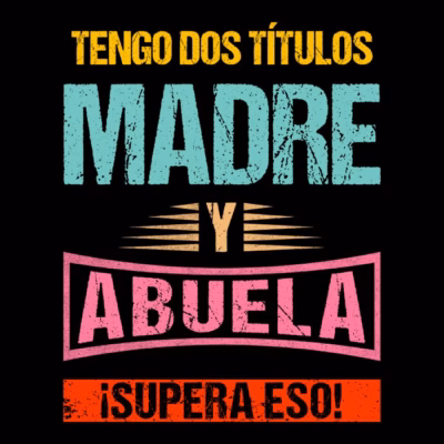 Madre y abuela