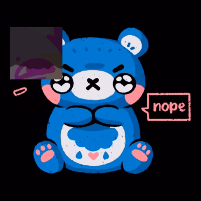 Grumpy Bear says Nope