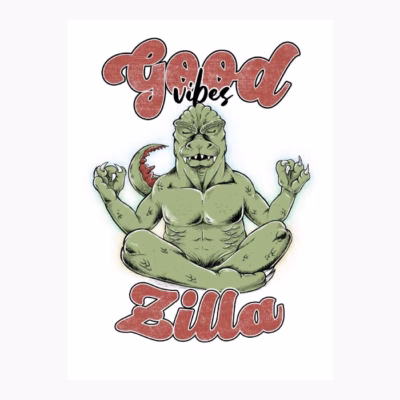 GOOD vibes ZILLA