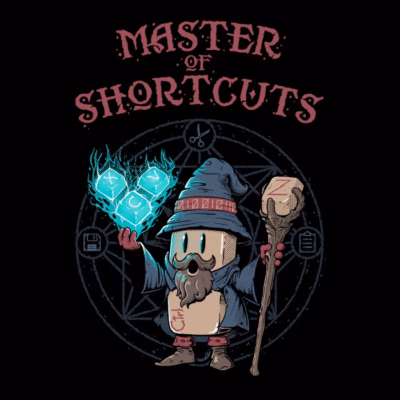 Master of Shortcuts