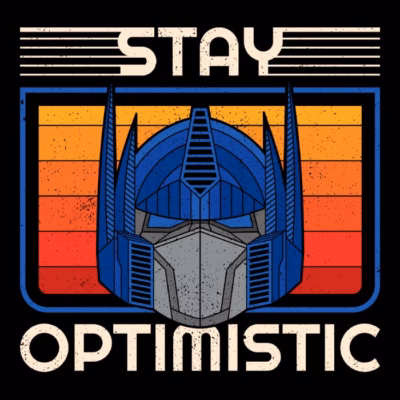 Stay optimistic