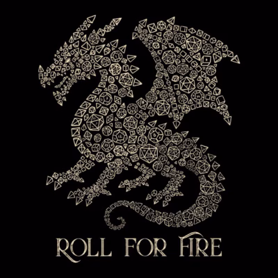 ROLL FOR FIRE
